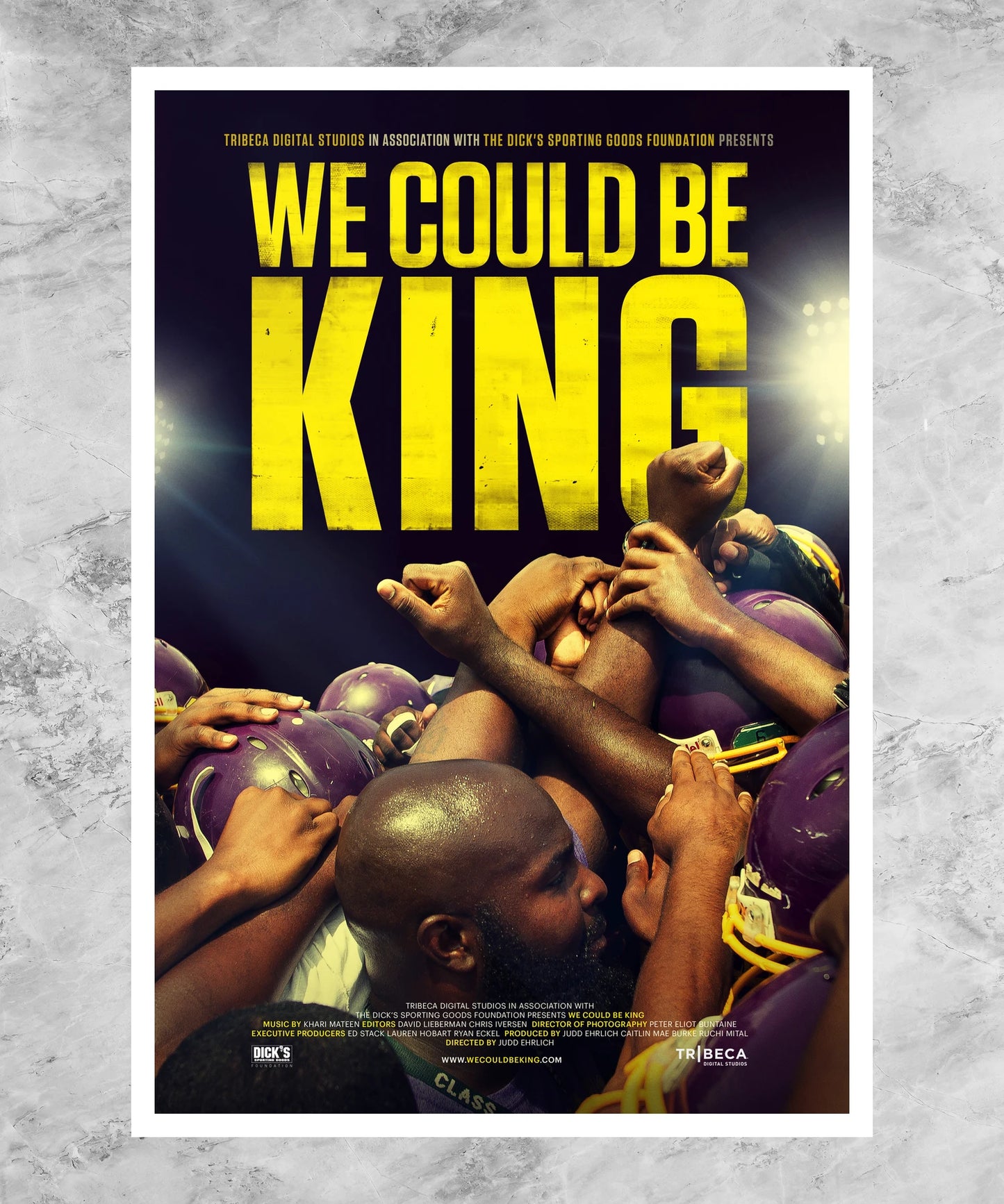 We Could Be King Poster